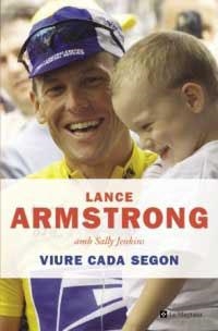 VIURE CADA SEGON | 9788482645285 | ARMSTRONG, LANCE | Llibreria L'Illa - Llibreria Online de Mollet - Comprar llibres online