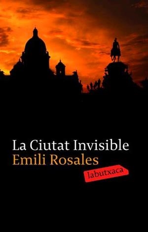 CIUTAT INVISIBLE, LA | 9788496863491 | ROSALES, EMILI | Llibreria L'Illa - Llibreria Online de Mollet - Comprar llibres online