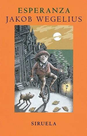 ESPERANZA | 9788478447824 | WEGELIUS, JAKOB | Llibreria L'Illa - Llibreria Online de Mollet - Comprar llibres online