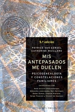 MIS ANTEPASADOS ME DUELEN | 9788497770996 | EERSEL, PATRICE VAN / CATHERINE MAILLARD