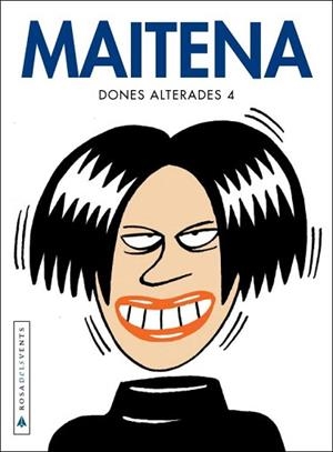 DONES ALTERADES 4 | 9788401386626 | MAITENA | Llibreria L'Illa - Llibreria Online de Mollet - Comprar llibres online