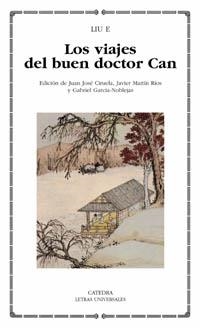 VIAJES DEL BUEN DOCTOR CAN, LOS | 9788437621487 | LIU, E. | Llibreria L'Illa - Llibreria Online de Mollet - Comprar llibres online