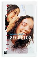 SECRETOS | 9788467500233 | WILSON, JACQUELINE (1945- ) | Llibreria L'Illa - Llibreria Online de Mollet - Comprar llibres online