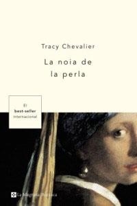 NOIA DE LA PERLA, LA | 9788478711697 | CHEVALIER, TRACY | Llibreria L'Illa - Llibreria Online de Mollet - Comprar llibres online