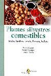 PLANTES SILVESTRES COMESTIBLES | 9788473064675 | VV.AA