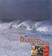 MARISCO EN GALICIA | 9788497850346 | Llibreria L'Illa - Llibreria Online de Mollet - Comprar llibres online