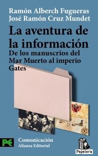 AVENTURA DE LA INFORMACION : DE LOS DOCUMENTOS DEL MAR MU | 9788420657363 | ALBERCH I FUGUERAS, RAMON | Llibreria L'Illa - Llibreria Online de Mollet - Comprar llibres online