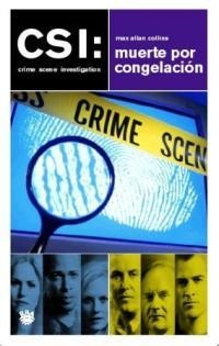 CSI MUERTE POR CONGELACION | 9788478711819 | ALLAN COLLINS, MAX | Llibreria L'Illa - Llibreria Online de Mollet - Comprar llibres online