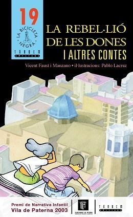 REBELIO DE LES DONES I ALTRES CONTES, LA | 9788481315196 | FAUSTO I MANZANO, VICENT (1945- ) | Llibreria L'Illa - Llibreria Online de Mollet - Comprar llibres online