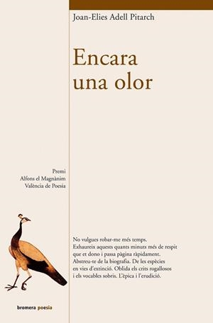 ENCARA UNA OLOR | 9788476607473 | ADELL, JOAN-ELIES (1968- ) | Llibreria L'Illa - Llibreria Online de Mollet - Comprar llibres online