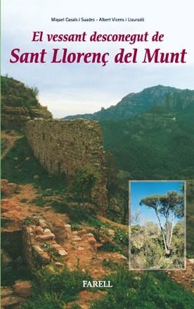 VESSANT DESCONEGUT DE SANT LLORENÇ DEL MUNT : LA CAPÇALER | 9788495695284 | CASALS I SUADES, MIQUEL | Llibreria L'Illa - Llibreria Online de Mollet - Comprar llibres online