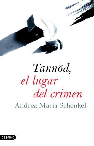 TANNÖD EL LUGAR DEL CRIMEN | 9788423340224 | SCHENKEL, ANDREA MARIA