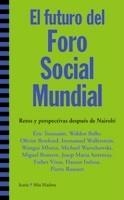 FUTURO DEL FORO SOCIAL MUNDIAL, EL | 9788474269680 | VV.AA.