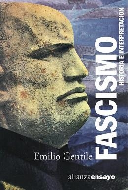 FASCISMO : HISTORIA E INTERPRETACION | 9788420645940 | GENTILE, EMILIO | Llibreria L'Illa - Llibreria Online de Mollet - Comprar llibres online