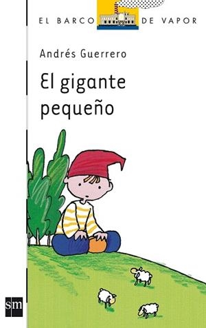 GIGANTE PEQUEÑO, EL | 9788434861350 | GUERRERO SANCHEZ, ANDRES | Llibreria L'Illa - Llibreria Online de Mollet - Comprar llibres online
