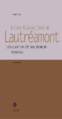 CANTOS DE MALDOROR LOS. POESIAS | 9788424927189 | ISIDORES DUCASSE. CONDE DE LAUTREAMONT