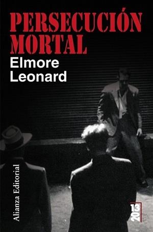 PERSECUCION MORTAL | 9788420662596 | LEONARD, ELMORE | Llibreria L'Illa - Llibreria Online de Mollet - Comprar llibres online