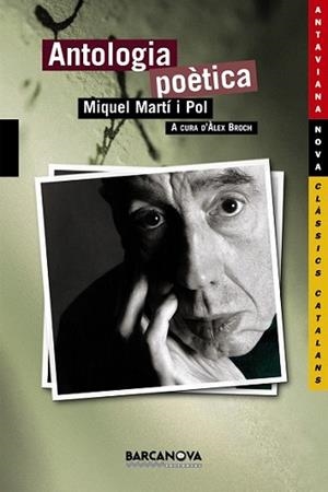 ANTOLOGIA POÈTICA | 9788448920739 | MARTI I POL, MIQUEL | Llibreria L'Illa - Llibreria Online de Mollet - Comprar llibres online