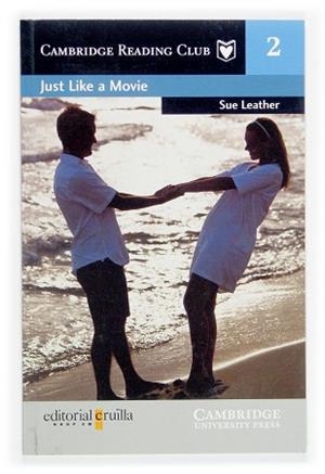 JUST LIKE A MOVIE | 9788466108201 | LEATHER, SUE | Llibreria L'Illa - Llibreria Online de Mollet - Comprar llibres online
