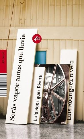SERAS VAPOR ANTES LLUVIA | 9788496822191 | RODRIGUEZ RIVERA, LUIS