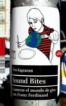 SOUND BITES | 9788496822245 | KAPRANOS, ALEX | Llibreria L'Illa - Llibreria Online de Mollet - Comprar llibres online