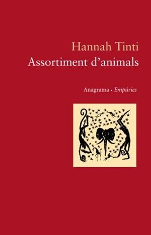 ASSORTIMENT D'ANIMALS | 9788497870443 | TINTI, HANNAH