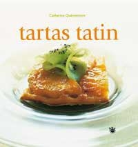 TARTAS TATIN | 9788478711598 | QUEVREMONT, CATHERINE | Llibreria L'Illa - Llibreria Online de Mollet - Comprar llibres online