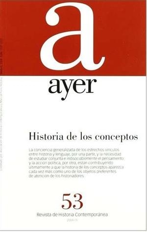 AYER 53 HISTORIA DE LOS CONCEPTOS | 9788495379856 | Llibreria L'Illa - Llibreria Online de Mollet - Comprar llibres online