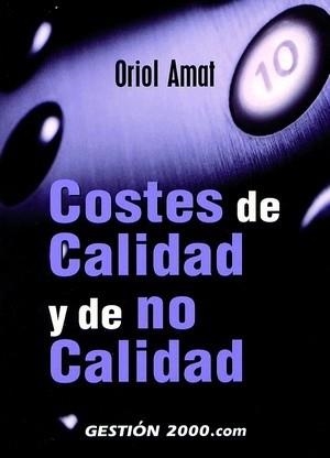 COSTES DE CALIDAD Y DE NO CALIDAD | 9788480886727 | AMAT, ORIOL