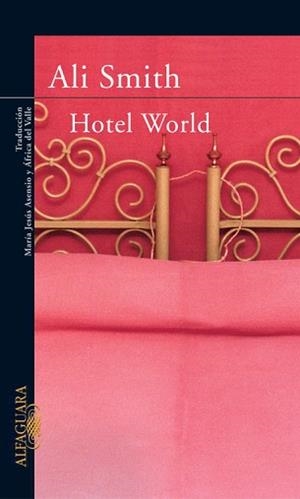 HOTEL WORLD | 9788420465241 | SMITH, ALI | Llibreria L'Illa - Llibreria Online de Mollet - Comprar llibres online