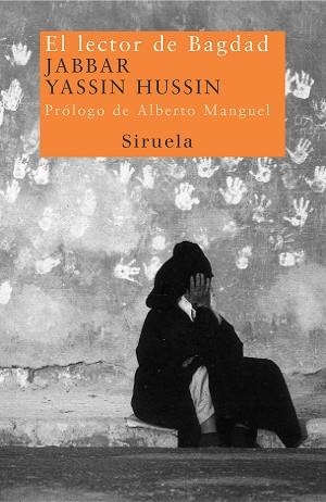 LECTOR DE BAGDAD, EL | 9788478448050 | YASSIN HUSSIN, JABBAR | Llibreria L'Illa - Llibreria Online de Mollet - Comprar llibres online