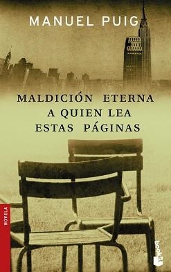 MALDICION ETERNA A QUIEN LEA ESTAS PAG. | 9788432216640 | PUIG, MANUEL | Llibreria L'Illa - Llibreria Online de Mollet - Comprar llibres online