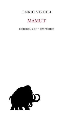 MAMUT | 9788429754988 | VIRGILI, ENRIC | Llibreria L'Illa - Llibreria Online de Mollet - Comprar llibres online