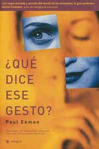 QUE DICE ESE GESTO? | 9788478712021 | EKMAN, PAUL | Llibreria L'Illa - Llibreria Online de Mollet - Comprar llibres online
