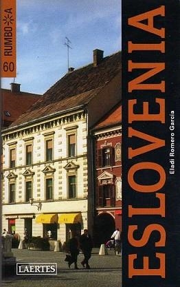 ESLOVENIA -RUMBO A- NOVA EDICIO | 9788475846118 | ROMERO GARCÍA, ELADI | Llibreria L'Illa - Llibreria Online de Mollet - Comprar llibres online