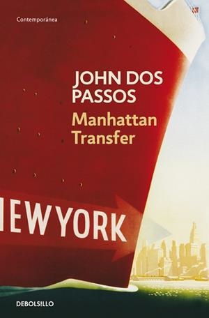MANHATTAN TRANSFER | 9788497934756 | DOS PASSOS, JOHN | Llibreria L'Illa - Llibreria Online de Mollet - Comprar llibres online