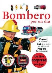 BOMBERO POR UN DIA | 9788427266568 | Llibreria L'Illa - Llibreria Online de Mollet - Comprar llibres online