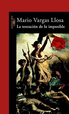 TENTACION DE LO IMPOSIBLE, LA | 9788420427331 | VARGAS LLOSA, MARIO | Llibreria L'Illa - Llibreria Online de Mollet - Comprar llibres online