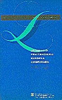 LEGISLACIO PENITENCIARIA EUROPEA COMPARADA | 9788439318682 | GARCIA ARAN, MERCEDES  SOLA DUEÑAS, ANGEL DE