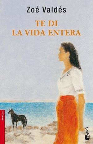 TE DI LA VIDA ENTERA | 9788408076834 | VALDÉS, ZOE | Llibreria L'Illa - Llibreria Online de Mollet - Comprar llibres online