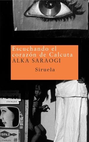 ESCUCHANDO EL CORAZON DE CALCUTA | 9788478448128 | SARAOGI, ALKA | Llibreria L'Illa - Llibreria Online de Mollet - Comprar llibres online