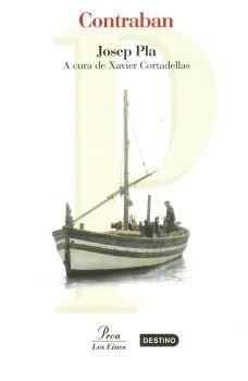 CONTRABAN | 9788484376514 | PLA, JOSEP | Llibreria L'Illa - Llibreria Online de Mollet - Comprar llibres online