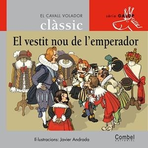 VESTIT NOU DE L'EMPERADOR, EL | 9788478648719 | ANDRADA, JAVIER ( IL.LUST ) | Llibreria L'Illa - Llibreria Online de Mollet - Comprar llibres online
