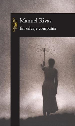 EN SALVAJE COMPAÑIA | 9788420466903 | RIVAS BARROS, MANUEL | Llibreria L'Illa - Llibreria Online de Mollet - Comprar llibres online