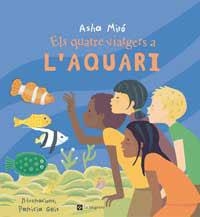 QUATRE VIATGERS A L'AQUARI, ELS | 9788478712113 | MIRO, ASHA