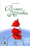 BONES HERBES | 9788473065979 | FONOLL, CELDONI | Llibreria L'Illa - Llibreria Online de Mollet - Comprar llibres online