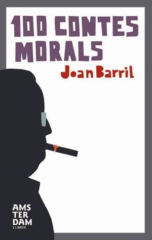 CENT CONTES MORALS | 9788492406210 | BARRIL, JOAN | Llibreria L'Illa - Llibreria Online de Mollet - Comprar llibres online
