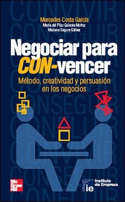NEGOCIAR PARA CON-VENCER | 9788448129989 | COSTA GARCIA, MERCEDES | Llibreria L'Illa - Llibreria Online de Mollet - Comprar llibres online