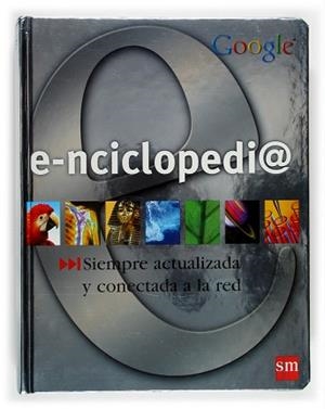 E-NCICLOPEDIA GOOGLE | 9788467501698 | GOOGLE | Llibreria L'Illa - Llibreria Online de Mollet - Comprar llibres online