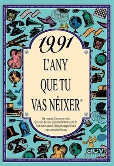 1991 L'ANY QUE TU VAS NEIXER | 9788489589759 | COLLADO BASCOMPTE, ROSA